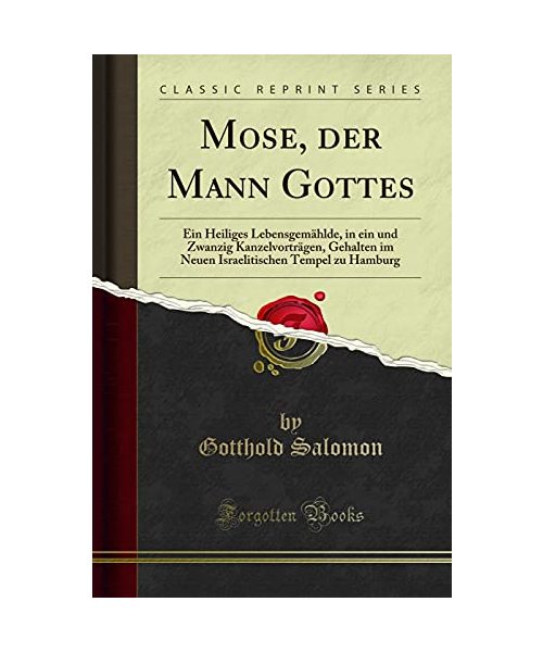 Mose, der Mann Gottes