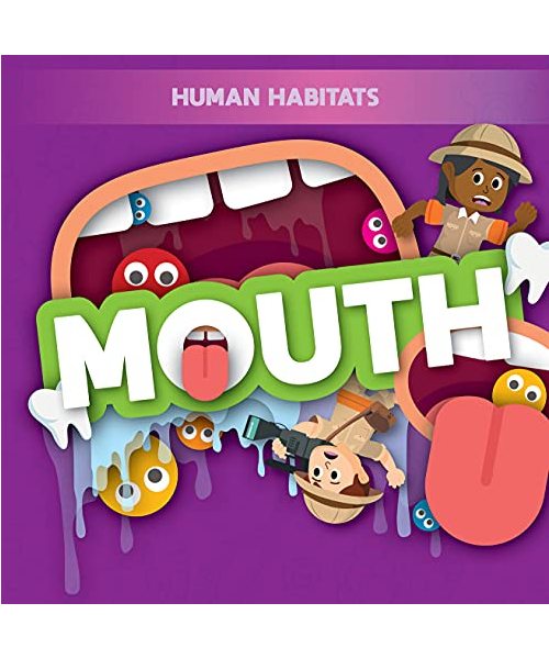Mouth (Human Habitats)