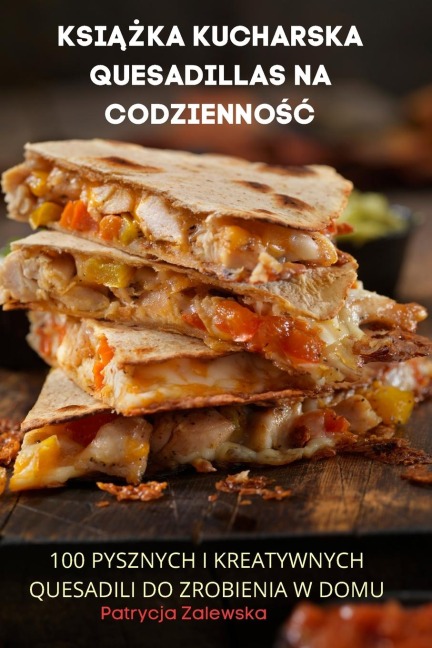 KSI¿¿KA KUCHARSKA QUESADILLAS NA CODZIENNO¿¿