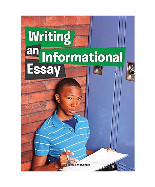 Writing an Informational Essay