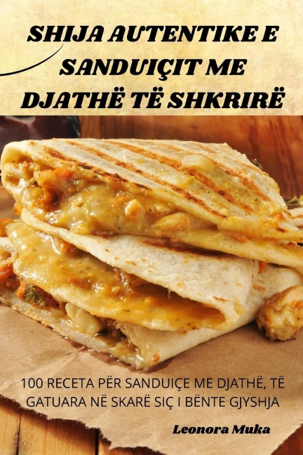 SHIJA AUTENTIKE E SANDUIÇIT ME DJATHË TË SHKRIRË