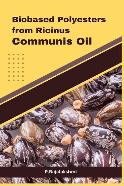 Biobased Polyesters from Ricinus communis Oil