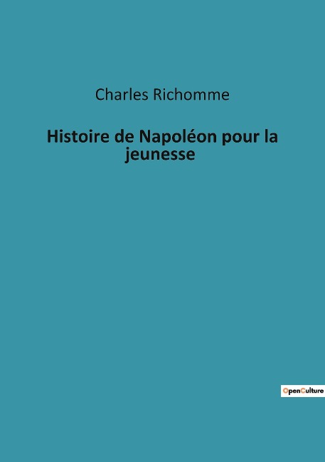 Histoire de Napoléon pour la jeunesse