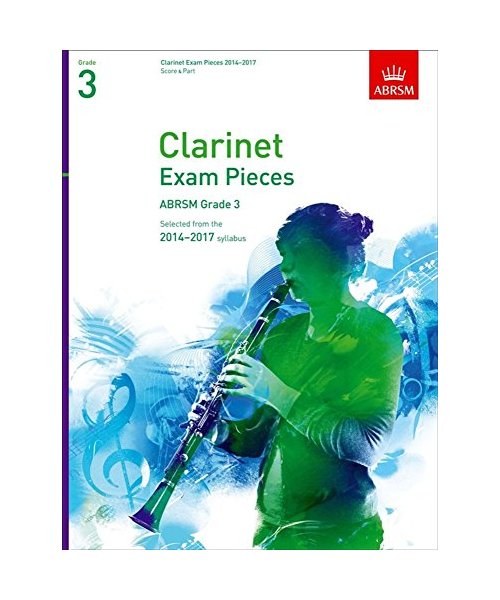 Clarinet Exam Pieces 2014-2017, Grade 3, Score & Part
