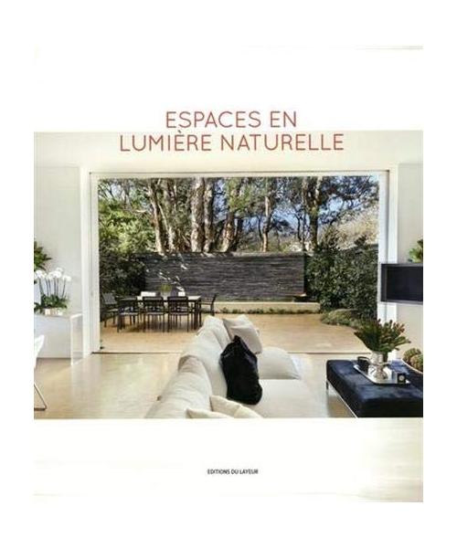 Espaces en lumière naturelle