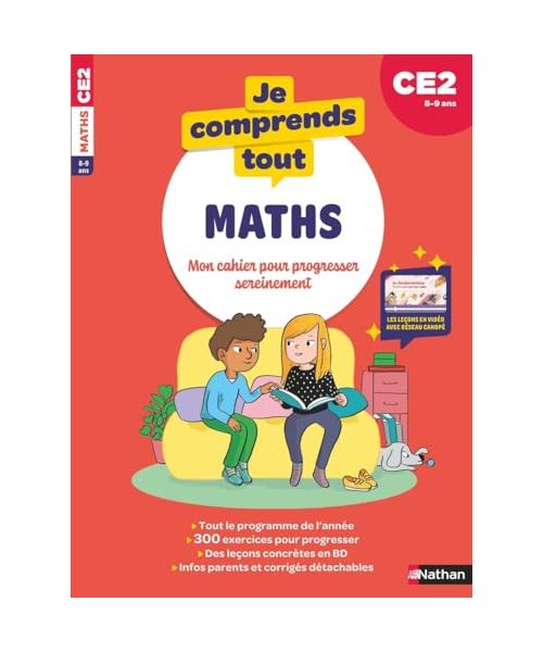 Je comprends tout - Mathématiques CE2