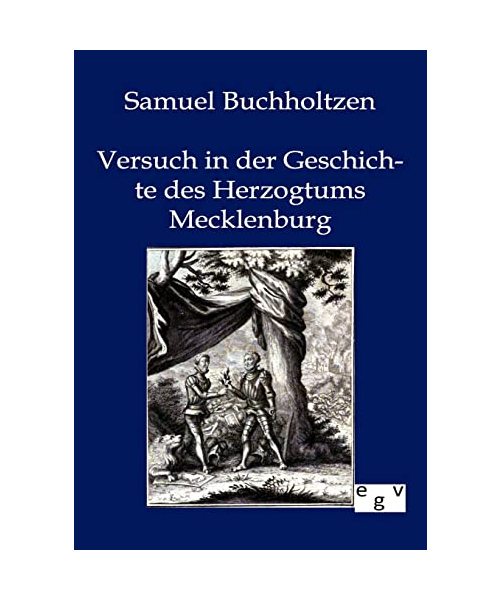 Versuch in der Geschichte des Herzogtums Mecklenburg