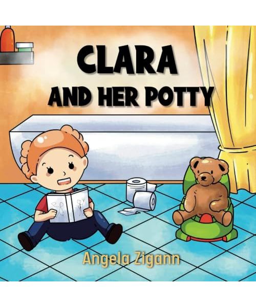 Clara and her potty: toilet training book for toddlers