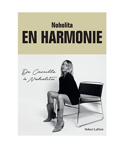 En harmonie - De Camille à Noholita