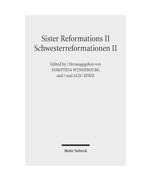 Sister Reformations 2 - Schwesterreformationen 2