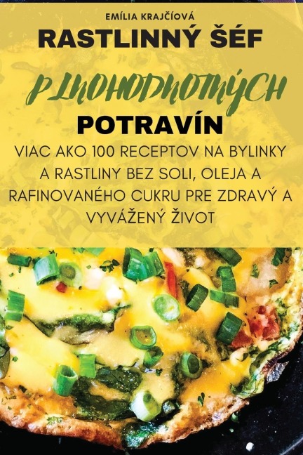 RASTLINNÝ ¿ÉF PLNOHODNOTNÝCH POTRAVÍN