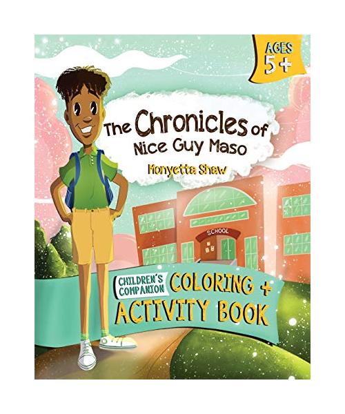 The Chronicles of Nice Guy Maso Coloring and Activity Book