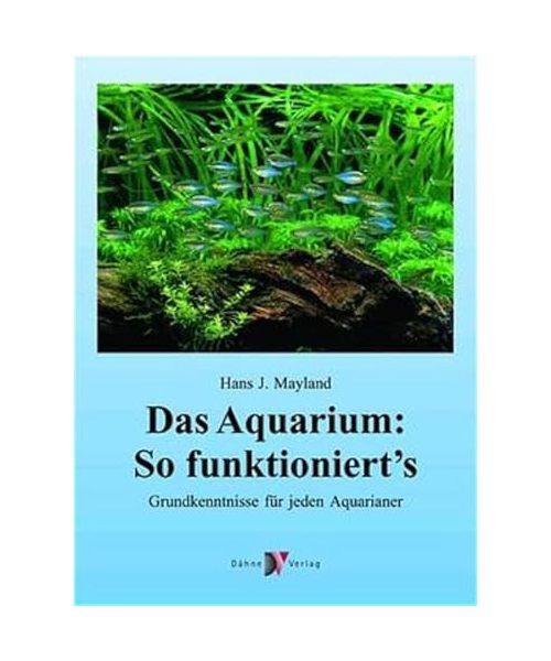 Das Aquarium: so funktionierts