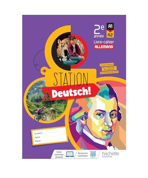 Station Deutsch! Allemand 2e année - Livre-cahier élève - Ed. 2024