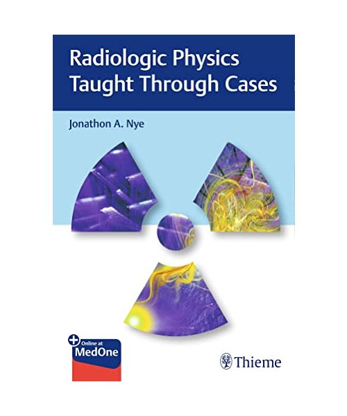 Radiologic Physics Taught Through Cases