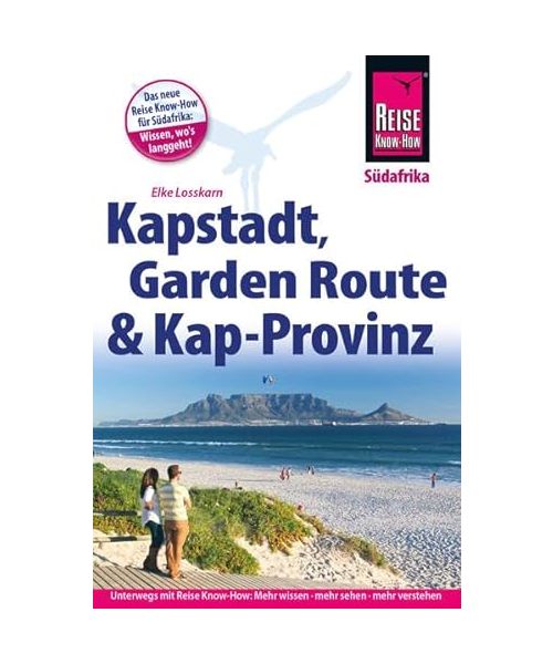 Kapstadt, Garden Route und Kap-Provinz