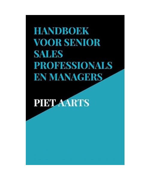 Handboek voor senior sales professionals en managers