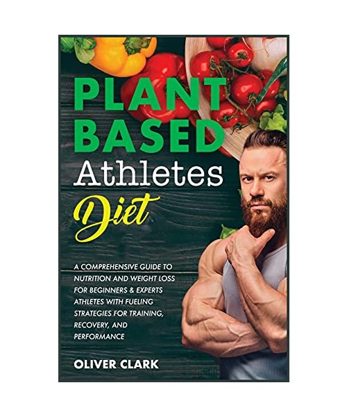 PLANT-BASED ATHLETES DIET