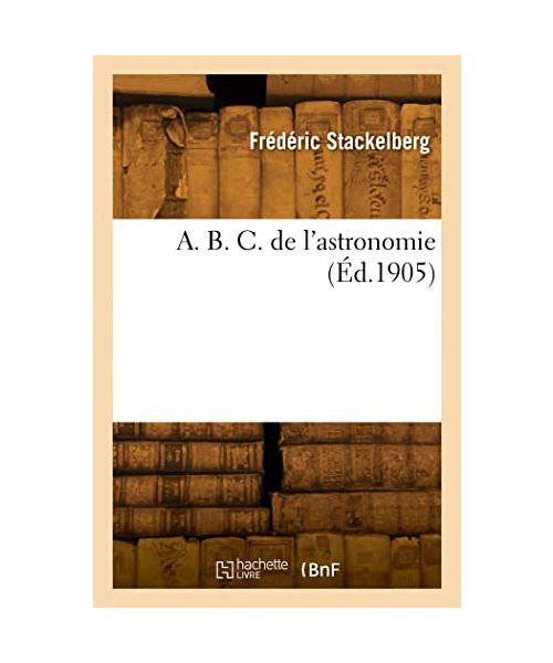 A. B. C. de l'astronomie