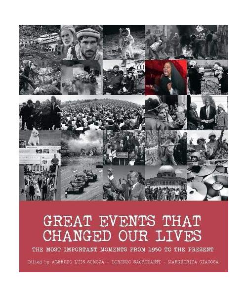 Great Events that Changed Our Lives