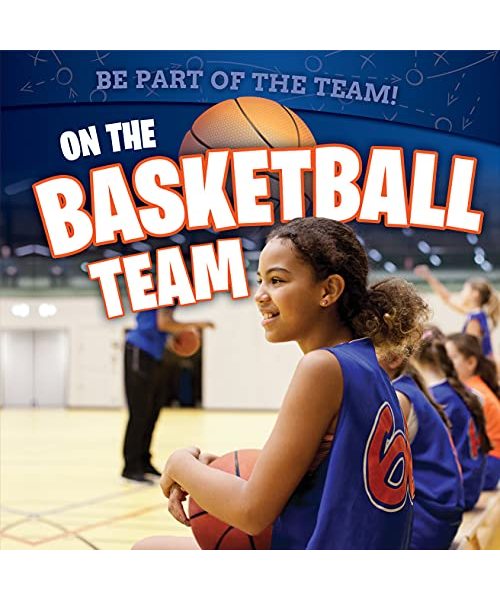 On the Basketball Team