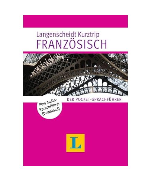 Langenscheidt Kurztrip Französisch