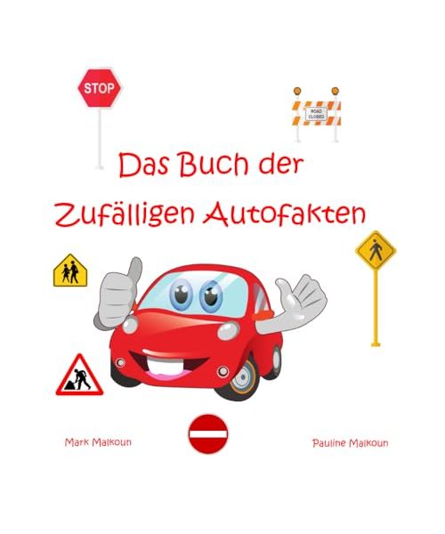 Das Buch der zufälligen Autofakten