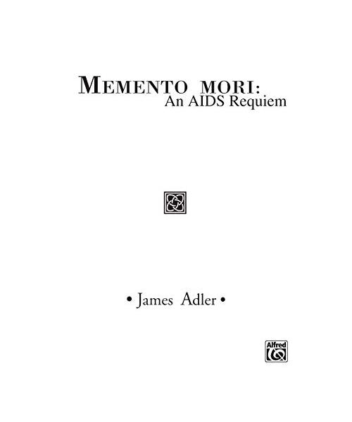 Memento Mori -- An AIDS Requiem