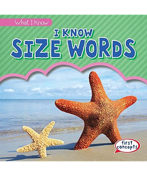 I Know Size Words (What I Know)