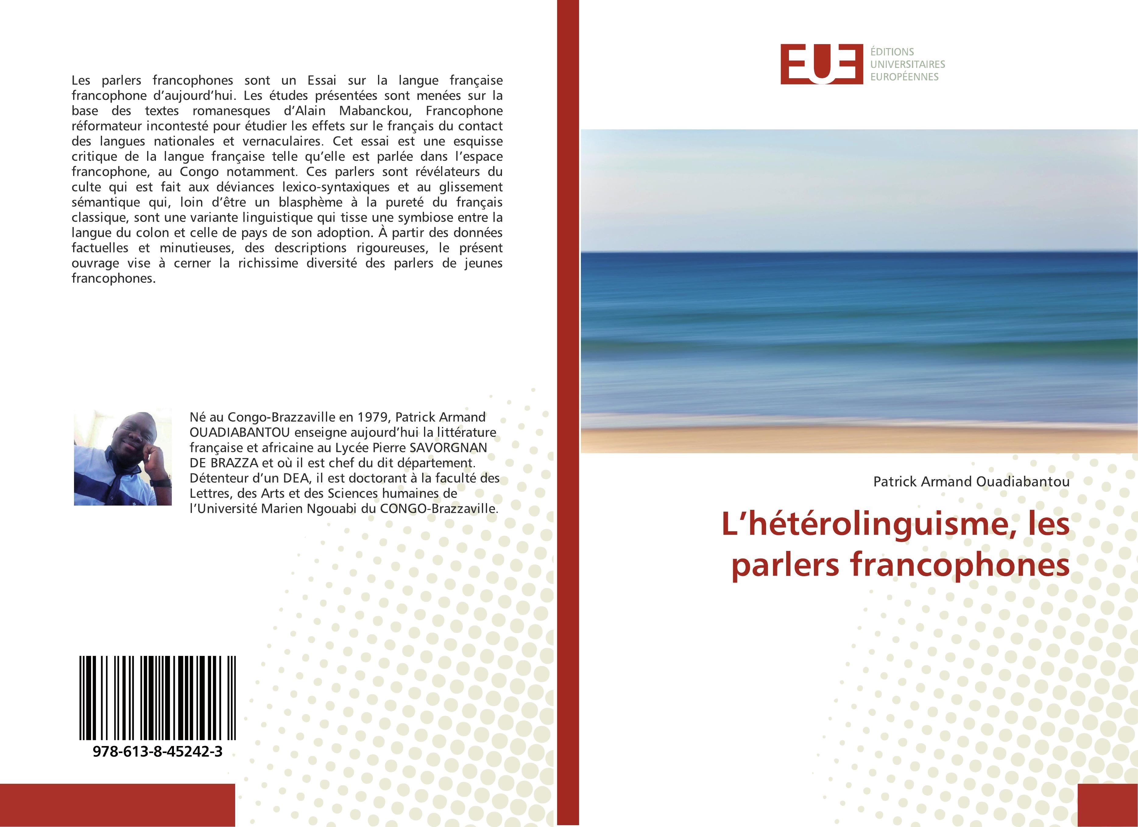 L'hétérolinguisme, les parlers francophones