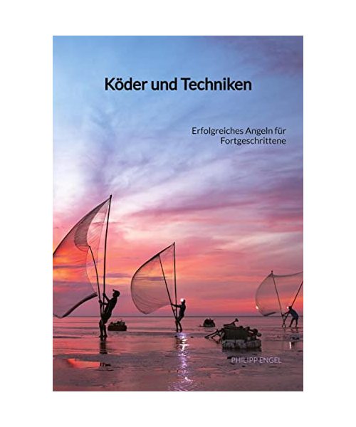 Köder und Techniken