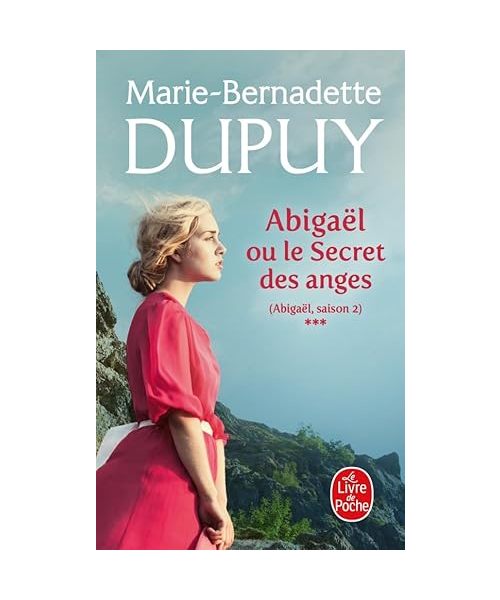 Abigaël ou le Secret des anges (Abigaël Saison 2, Tome 3)