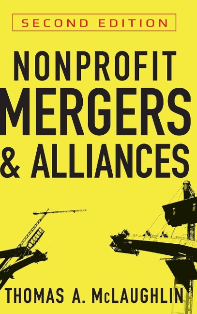 Nonprofit Mergers and Alliances