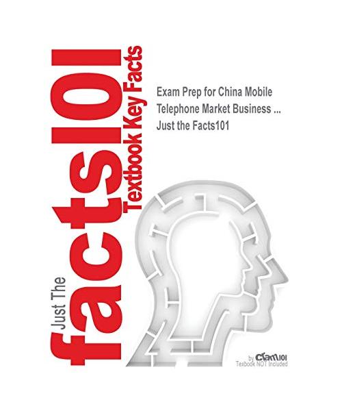 Exam Prep for China Mobile Telephone Market Business ...
