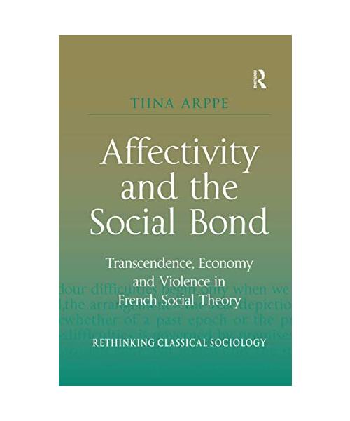 Affectivity and the Social Bond