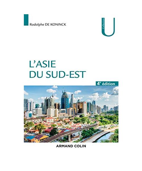 L'Asie du Sud-Est - 4e éd.