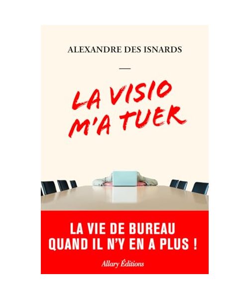 La visio m'a tuer - La vie de bureau quand il n'y en a plus