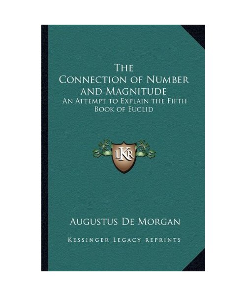 The Connection of Number and Magnitude: An Attempt to Explain the Fifth Book of Euclid