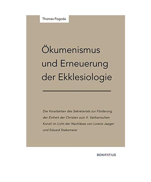 Ökumenismus und Erneuerung der Ekklesiologie