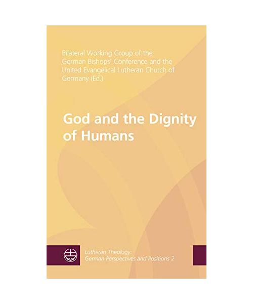 God and the Dignity of Humans
