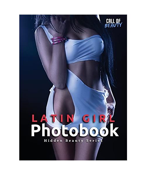 Latin Girl Photobook: Hidden Beauty Series