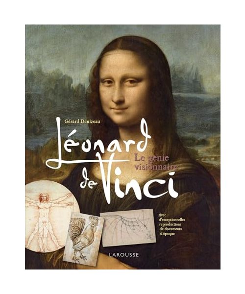 Léonard de Vinci: Le génie visionnaire