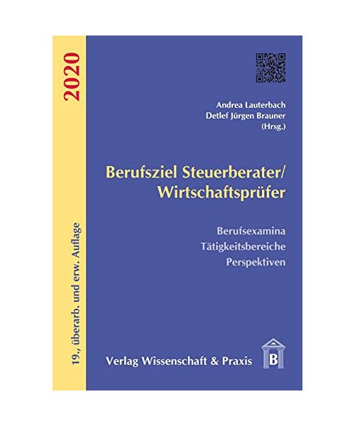 Berufsziel Steuerberater/Wirtschaftsprüfer 2020
