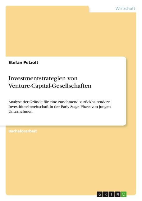 Investmentstrategien von Venture-Capital-Gesellschaften
