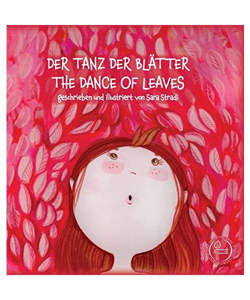DER TANZ DER BLÄTTER -  THE DANCE OF LEAVES