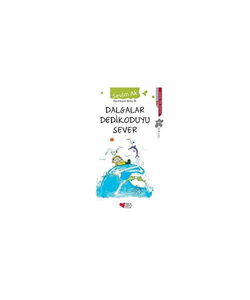 Dalgalar Dedikoduyu Sever