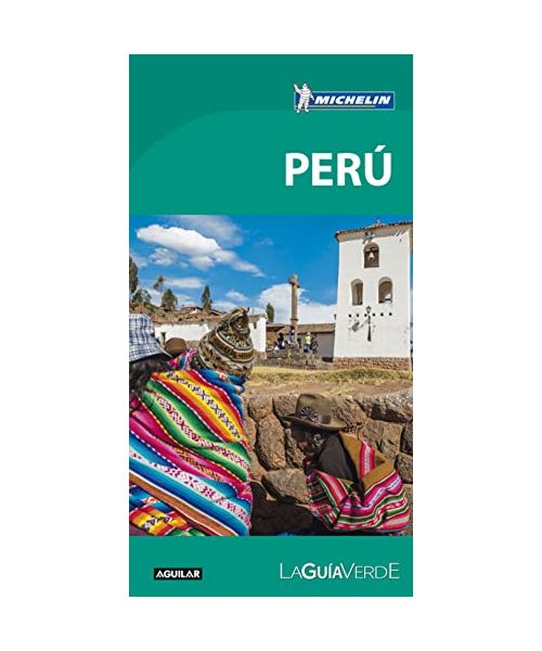 La Guía verde. Perú