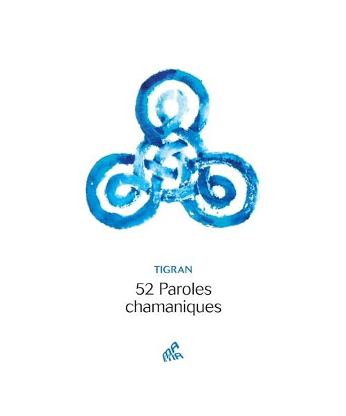 52 paroles chamaniques