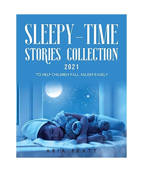 Sleepy-Time Stories Collection 2021