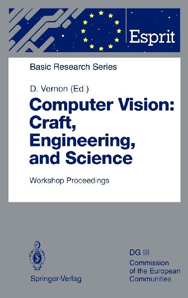 Computer Vision: Craft, Engineering, and Science